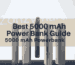 Best 5000 mAh Power Bank